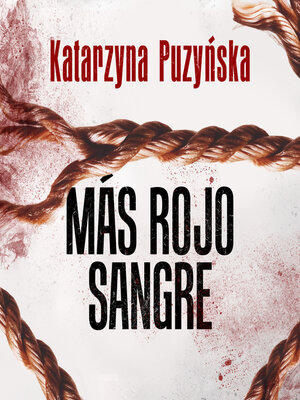 cover image of Más rojo sangre